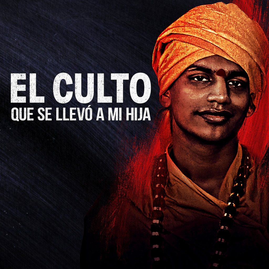 El culto que se llevó a mi hija