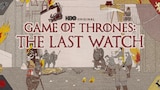 Juego de Tronos: La última guardia