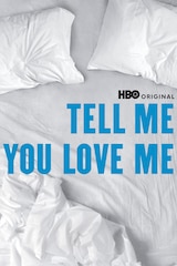 Tell Me You Love Me