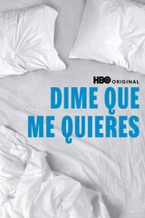 Dime que me quieres (HBO)