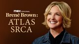 Brené Brown: Atlas srca