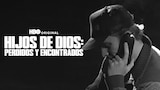 Hijos De Dios: Perdidos Y Encontrados