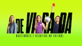 De Virada: Bastidores e Desafios do Futebol