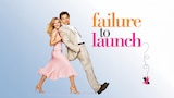 Failure to Launch