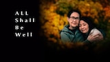 All Shall Be Well