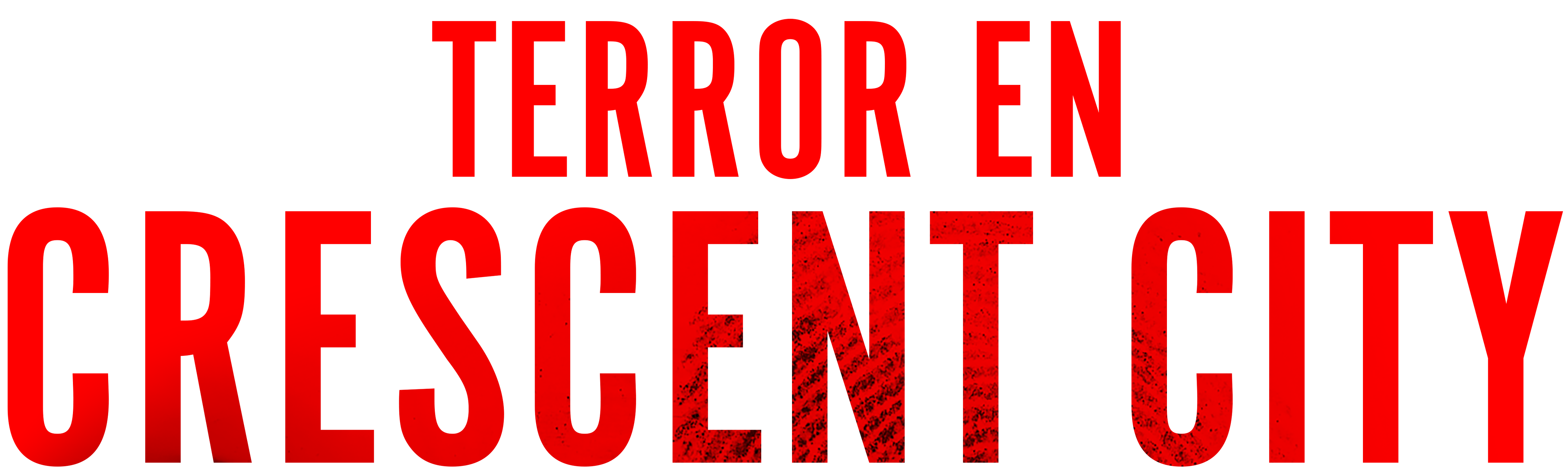 Terror en Crescent City