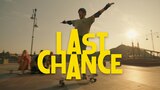 Last Chance