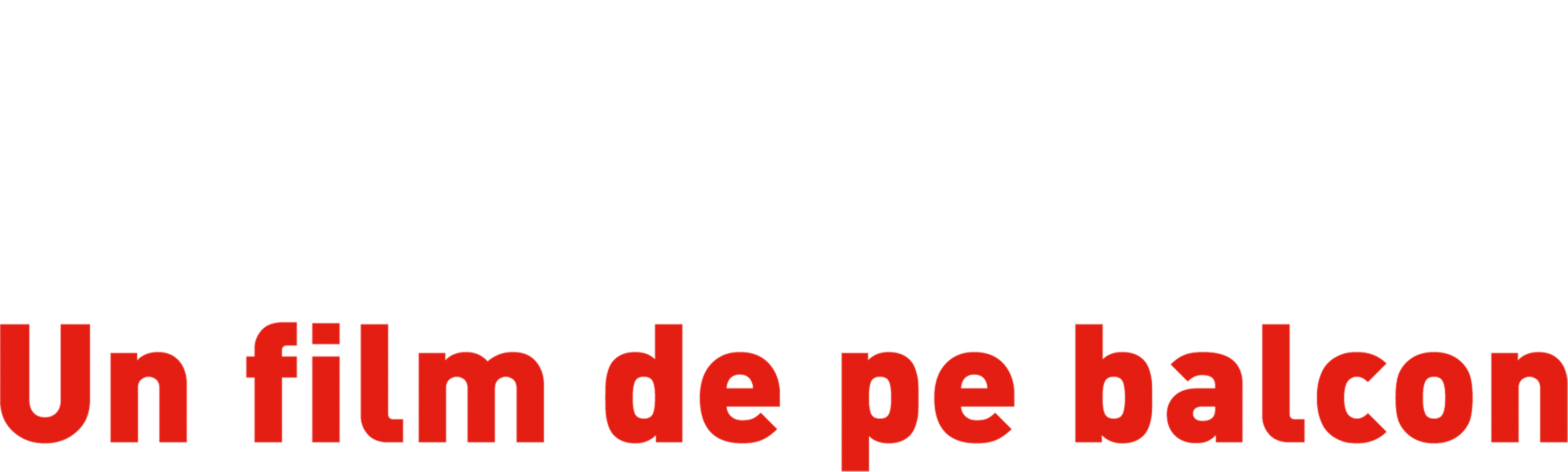 Un film de pe balcon