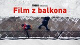 Film z balkona