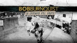 Bob Burnquist: La Leyenda del Skate