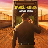 Operação Fronteira: Estados Unidos