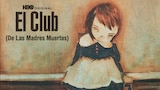 El Club De Las Madres Muertas