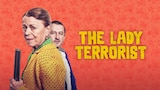 The Lady Terrorist