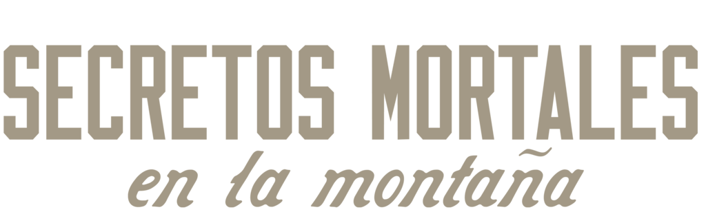 Secretos mortales en la montaña