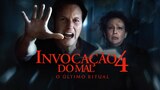 Invocação do Mal 4: O Último Ritual