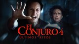 El Conjuro 4: Últimos Ritos