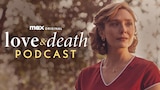 The Love & Death Podcast