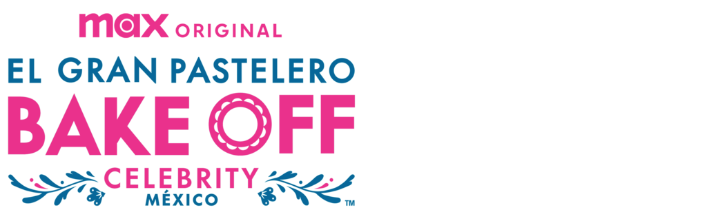 El Gran Pastelero - Bake Off México