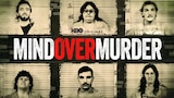 Mind Over Murder