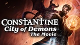 Constantine: City of Demons