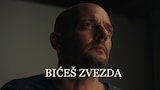 Bićeš zvezda