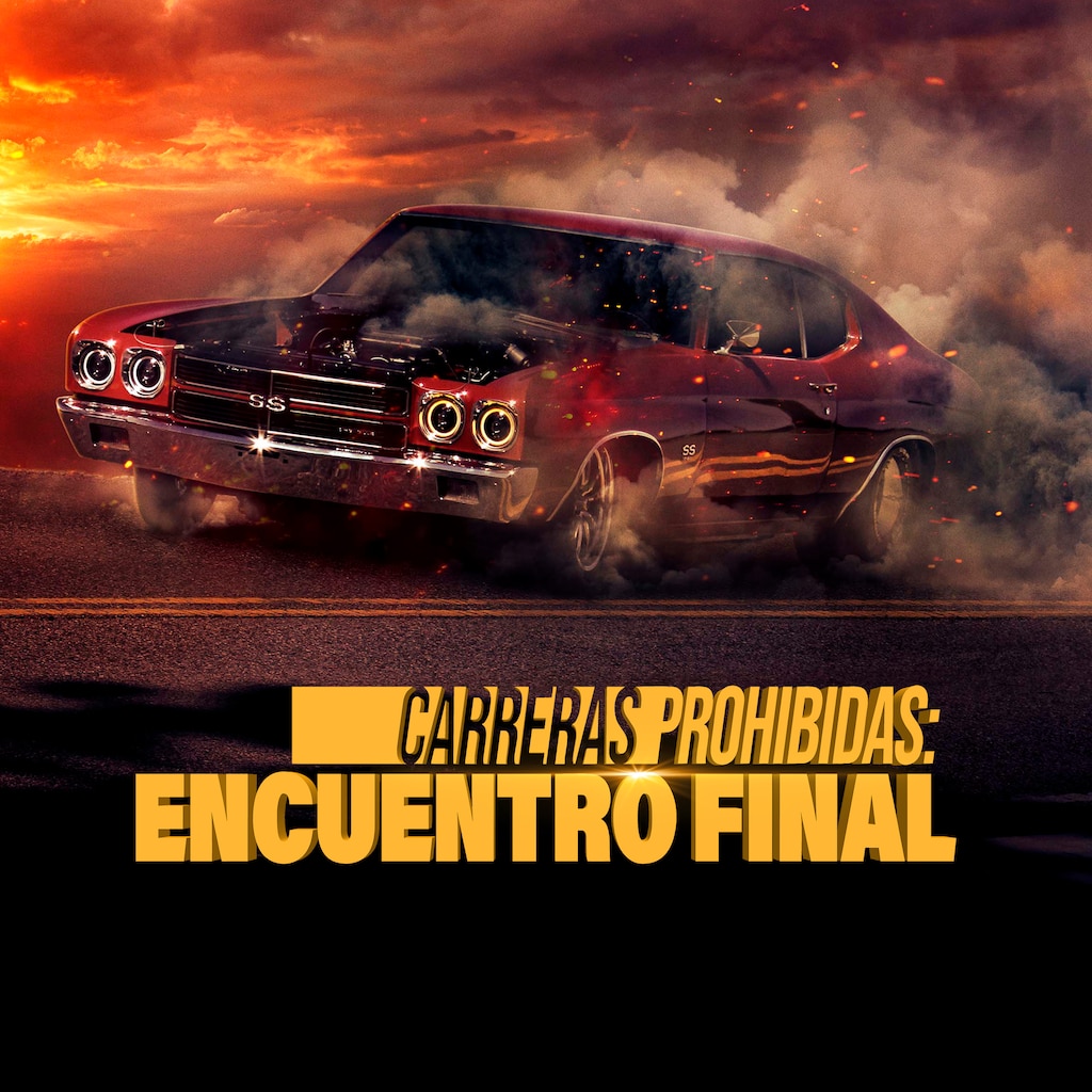 Carreras prohibidas: encuentro final