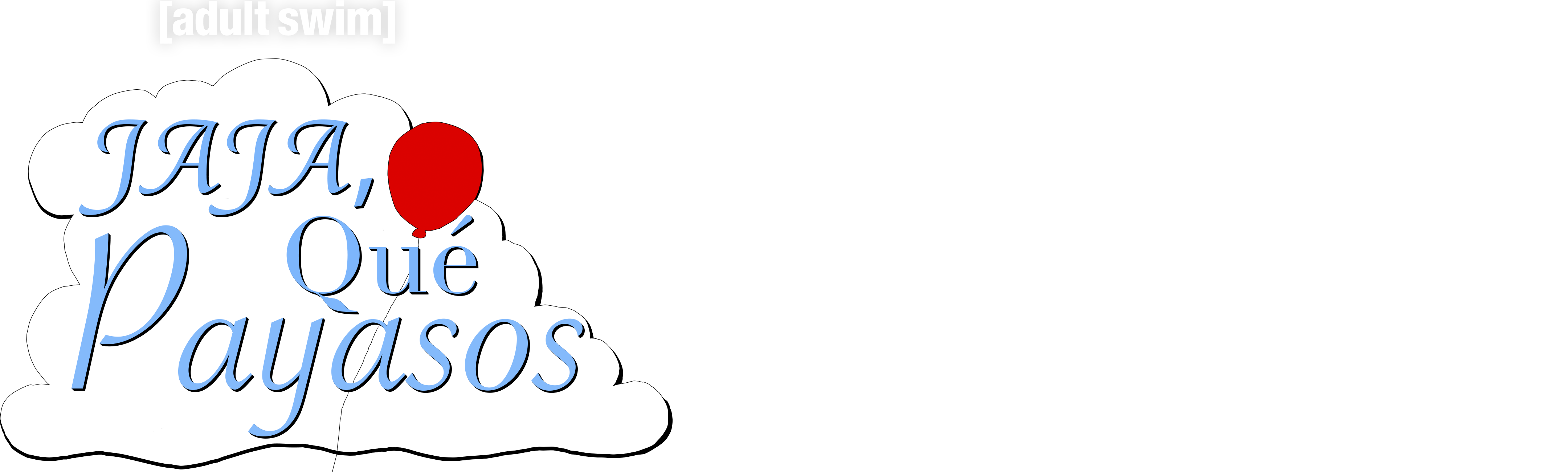 Jaja, qué payasos