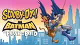 Scooby-Doo! & Batman: The Brave & the Bold
