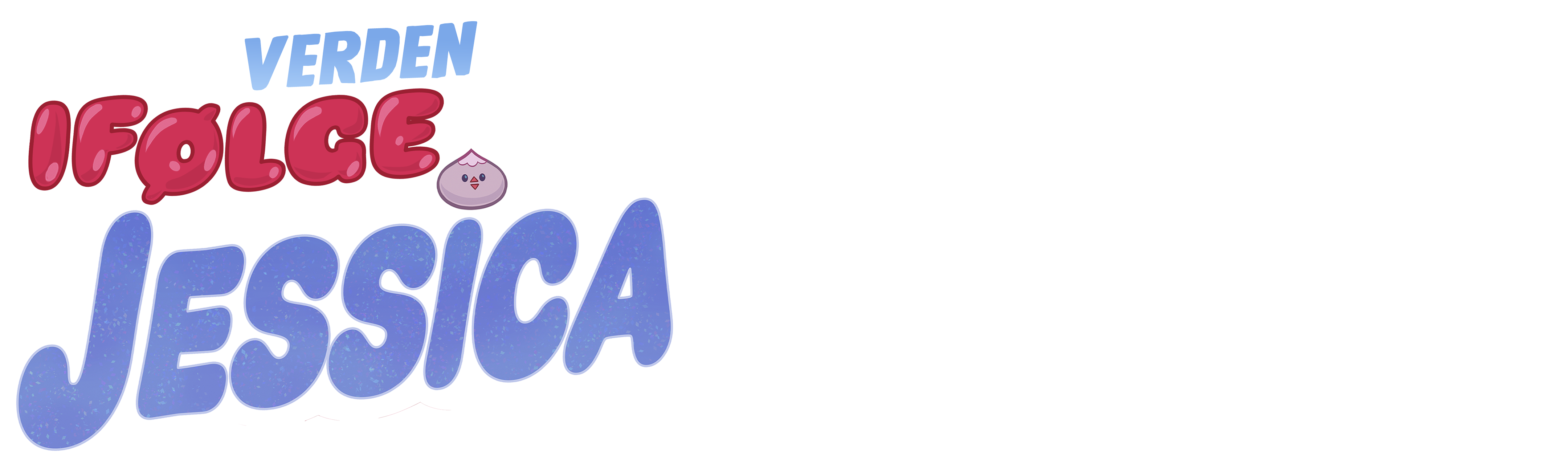 Verden ifølge Jessica