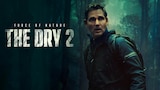 Force of Nature: The Dry 2