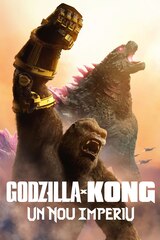 Godzilla x Kong: Un nou imperiu