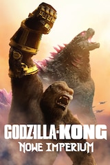 Godzilla i Kong: Nowe imperium