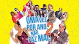 Uma Vez por Ano, Não Faz Mal 2
