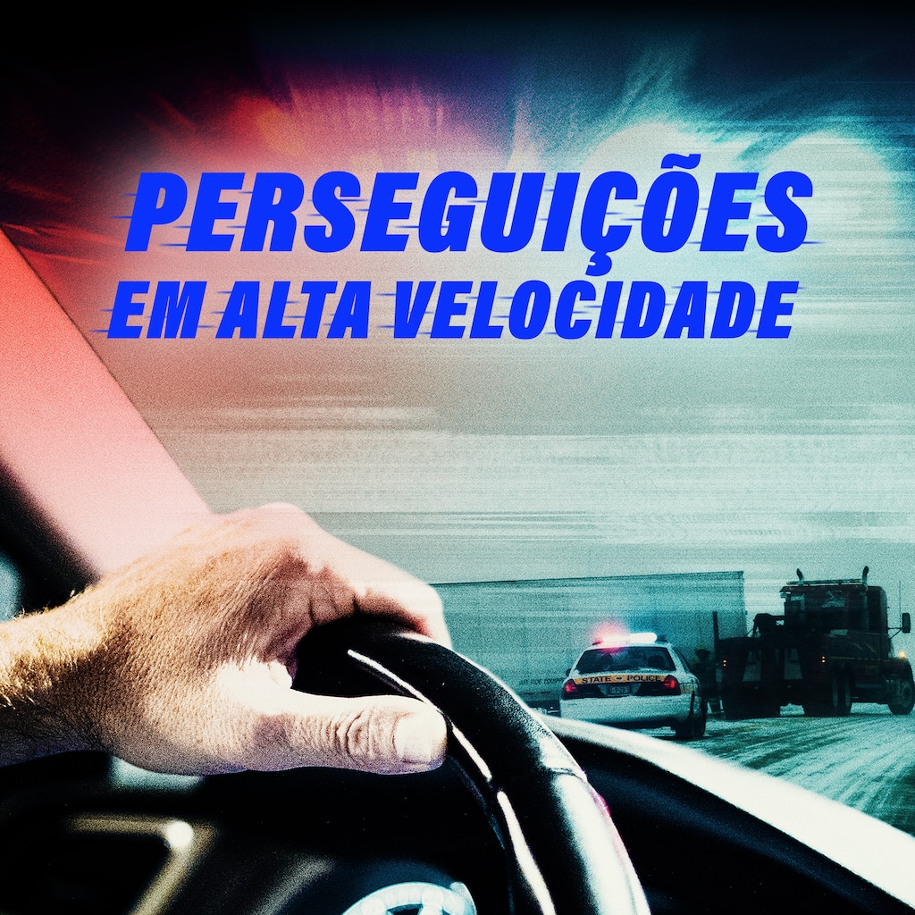 Perseguições em Alta Velocidade