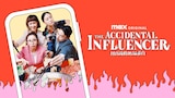 The Accidental Influencer