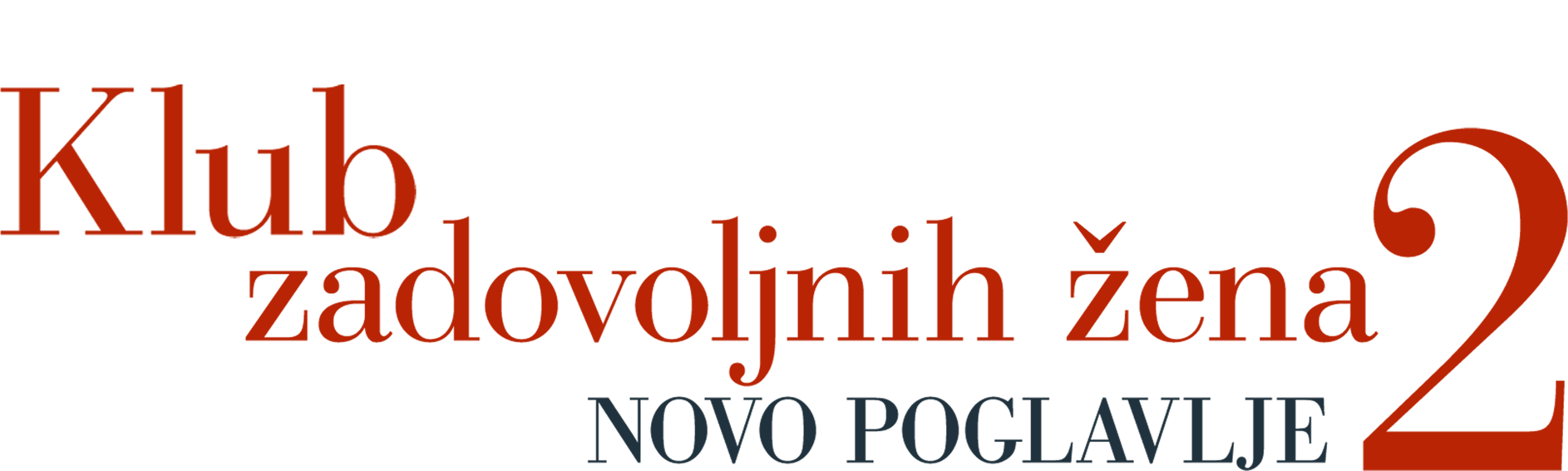 Klub zadovoljnih žena 2: Novo poglavlje