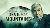 Homicide Hunter: Devil in the Mountains