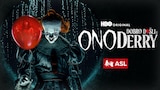 Ono: Dobro došli u Derry (ASL)