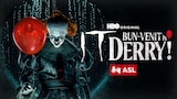 IT: Bun venit în Derry! (în limbajul american al semnelor)