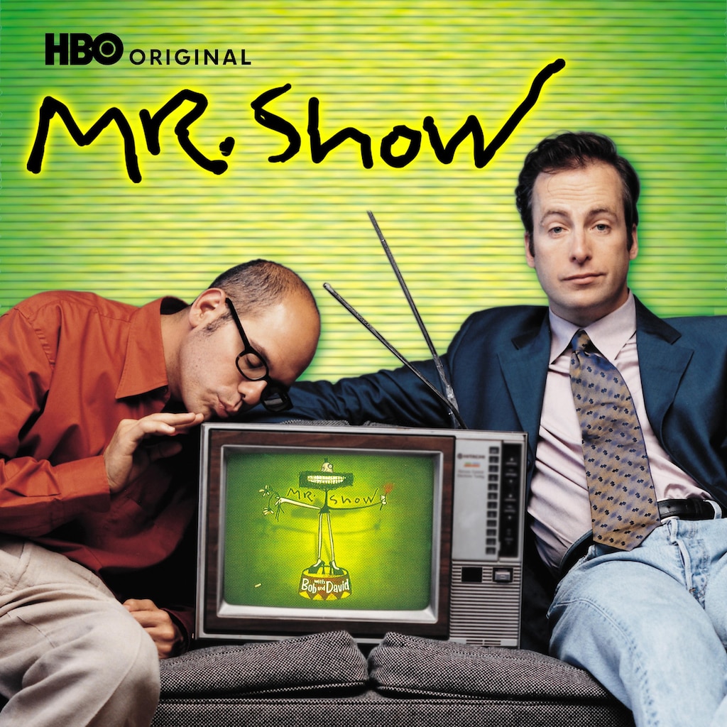 Mr. Show with Bob and David
