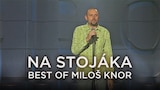 Na Stojáka Best of Miloš Knor