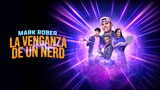 Mark Rober: la venganza de un nerd