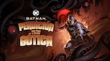 Batman: La Perdición Que Llegó a Ciudad Gótica