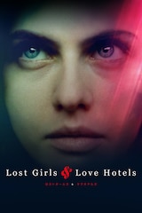 Lost Girls and Love Hotels