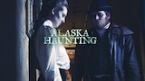 Alaska Haunting