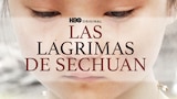 Las Lágrimas De Sechuan