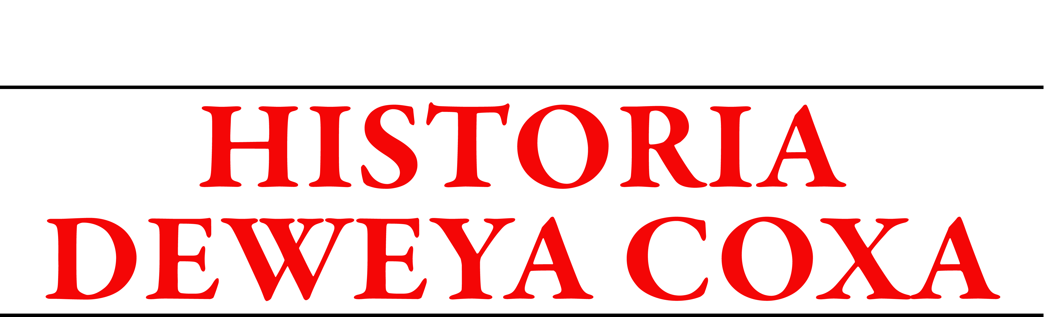 Historia Deweya Coxa