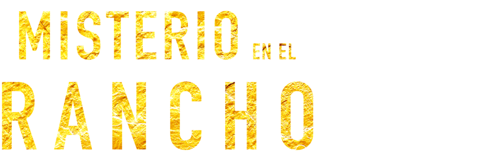 Misterio en el rancho