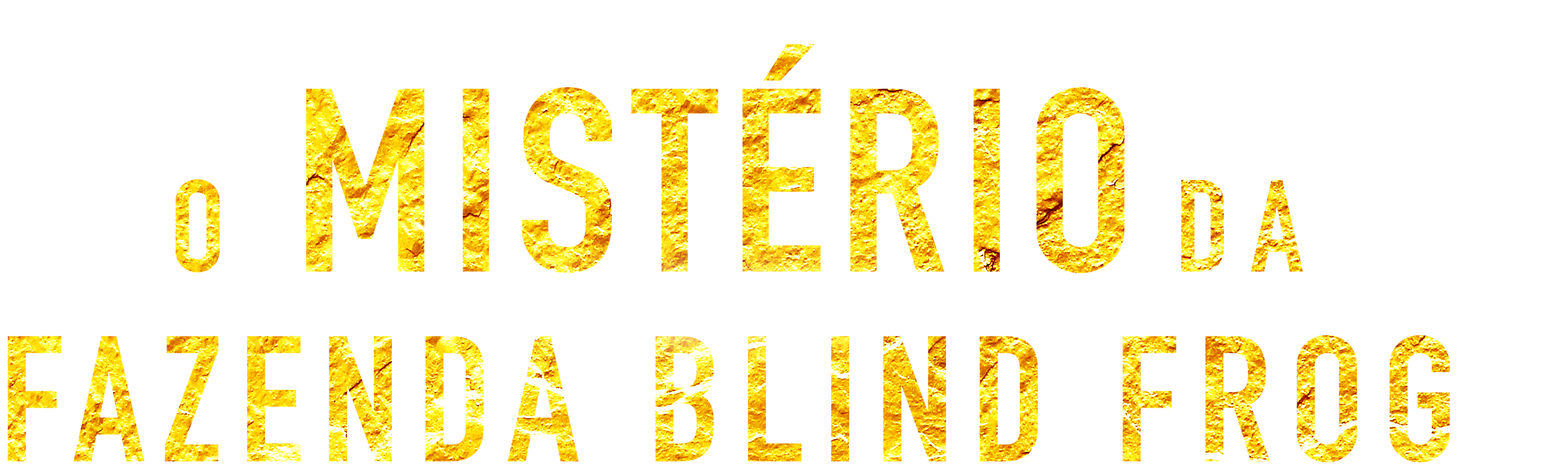 O Mistério da Fazenda Blind Frog