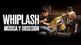 Whiplash: Música y Obsesión